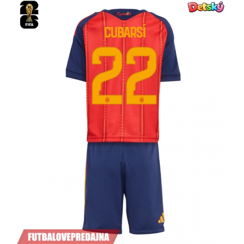 Lacne Dětský Futbalové dres Španielsko Pau Cubarsi #22 MS 2026 Krátky Rukáv - Domáci (+ trenírky)